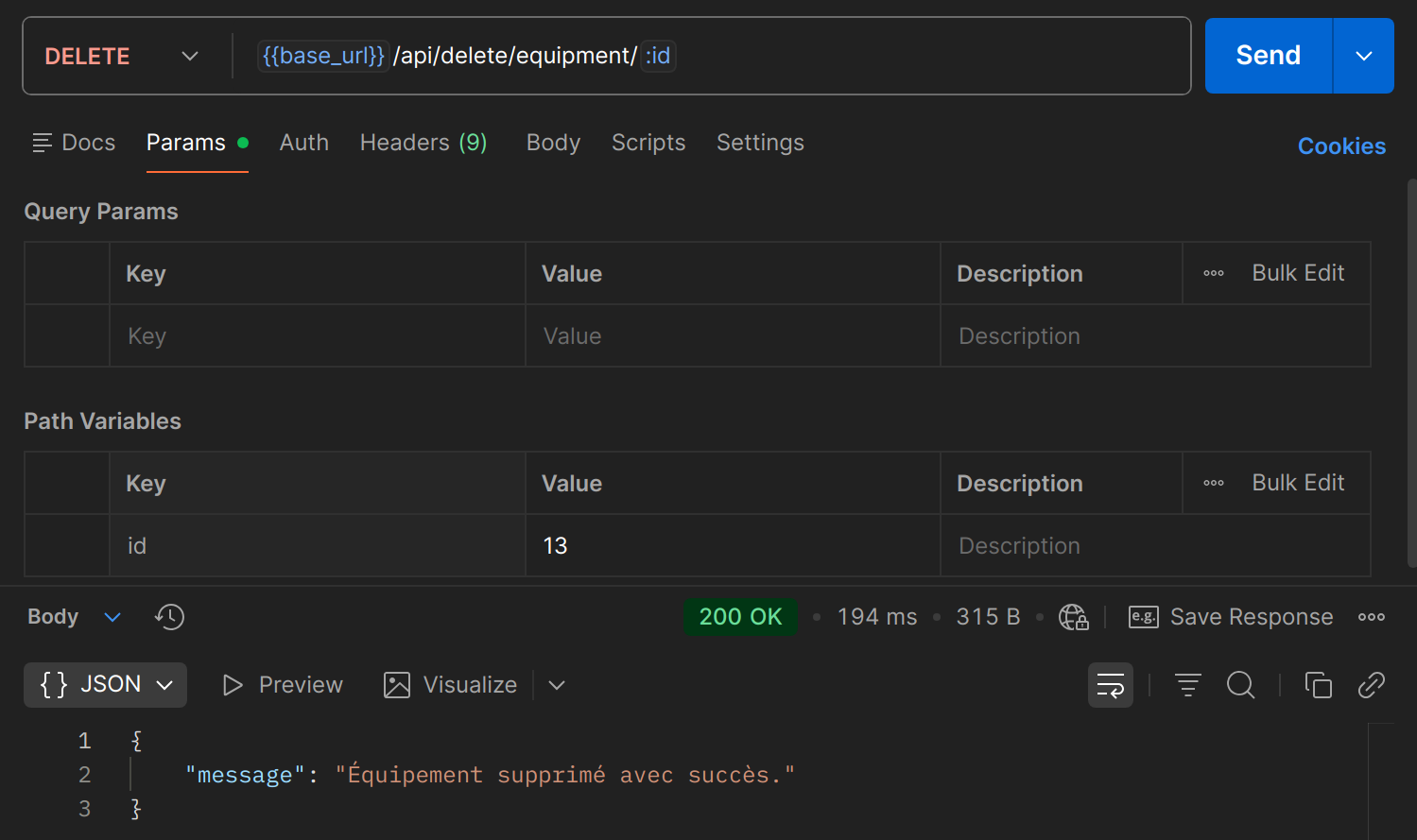 DELETE /api/delete/equipment/{id} dans Postman