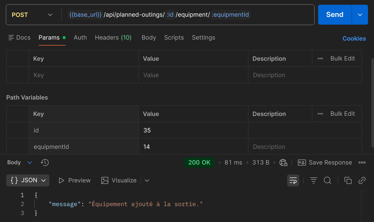 POST /api/planned-outings/{id}/equipment/{equipmentId} dans Postman